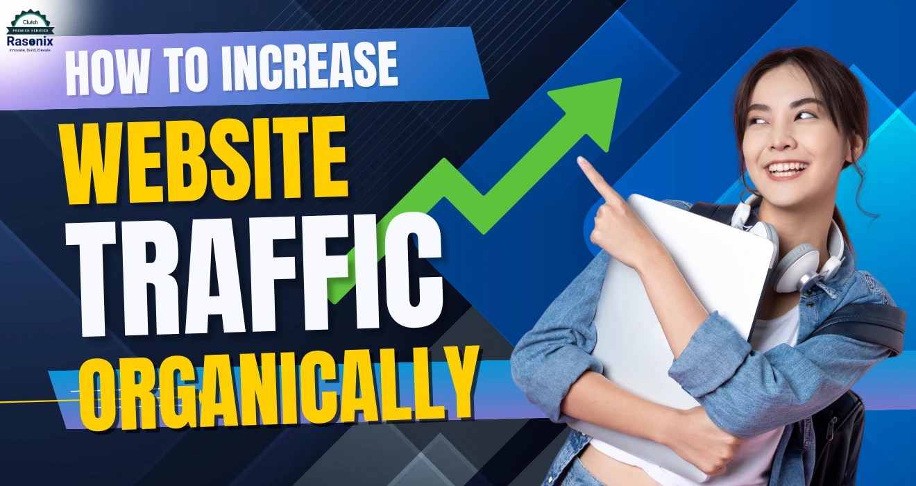 How to Increase Website Traffic Organically in 2026