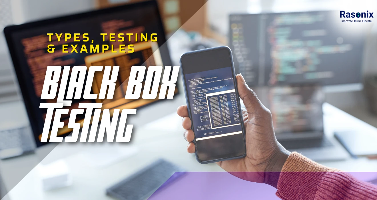 Black Box Testing Advantages | Types, Testing & Examples